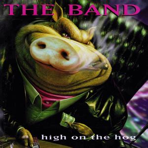 High on the Hog (The Band album) - Wikipedia