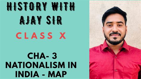 10TH HISTORY | CHAPTER - 3 | NATIONALISM IN INDIA | HISTORY MAP WORK | CBSE | NCERT | - YouTube