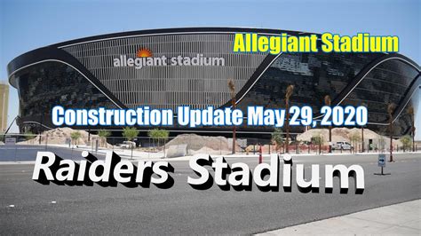 Raiders Stadium Construction Update May 29 2020 - YouTube