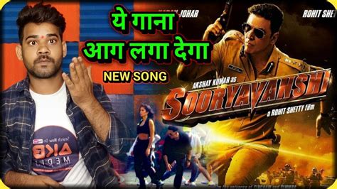 Sooryavanshi Movie Song Akshay Kumar | Aklesh Bhamore - YouTube