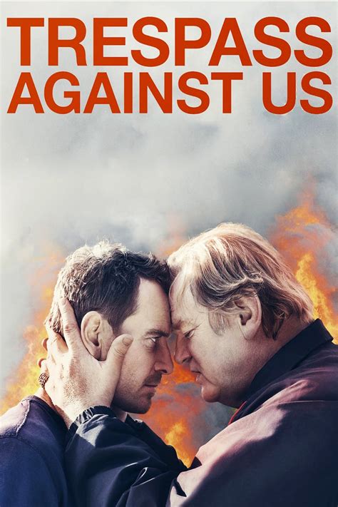 Trespass Against Us (2016) - Posters — The Movie Database (TMDB)