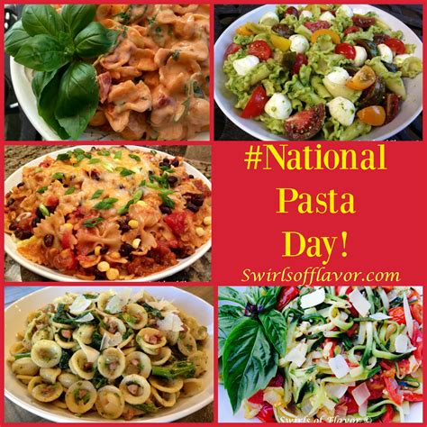 National Pasta Day! - Swirls of Flavor