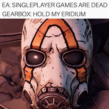 Singleplayer games are dead | Dead humor, Funny memes, Humor