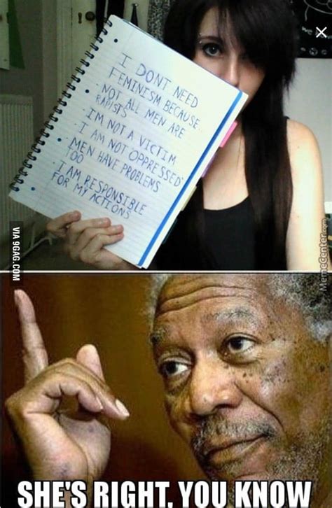 She's right you know! - 9GAG