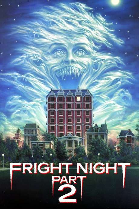 ‎Fright Night Part 2 (1988) directed by Tommy Lee Wallace • Reviews ...