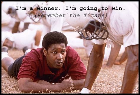 Quotes From Remember The Titans. QuotesGram