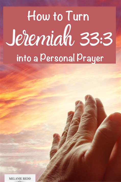 How to Turn Jeremiah 33:3 into a Personal Prayer - Melanie Redd