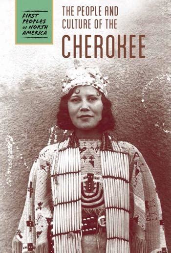 The People and Culture of the Cherokee | Cavendish Square Publishing