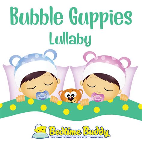 Bubble Guppies - Single by Bedtime Buddy | Spotify