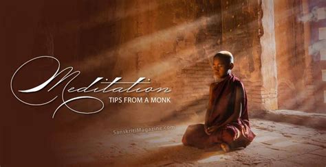 Meditation Tips From A Monk | Sanskriti - Hinduism and Indian Culture Website