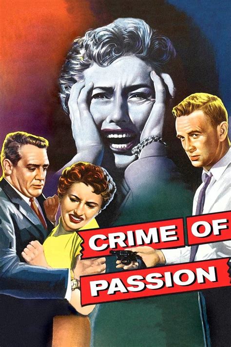 Crime of Passion (1956) - Posters — The Movie Database (TMDB)