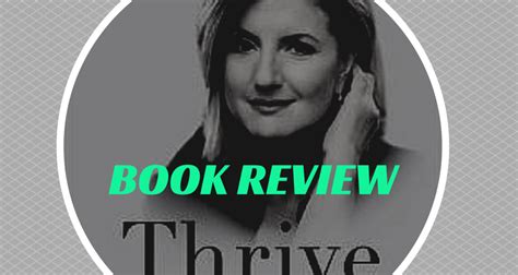 Book Review: 'Thrive' by Arianna Huffington - Pretty Wellness