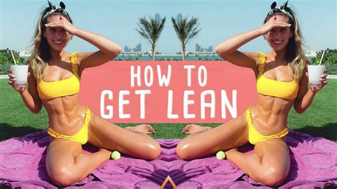 How to get LEAN & Maintain It! Top Tips to Lean Physique - YouTube