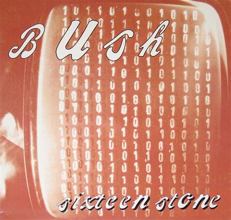 BUSH Sixteen Stone Grunge Album Cover Gallery & 12" Vinyl LP ...