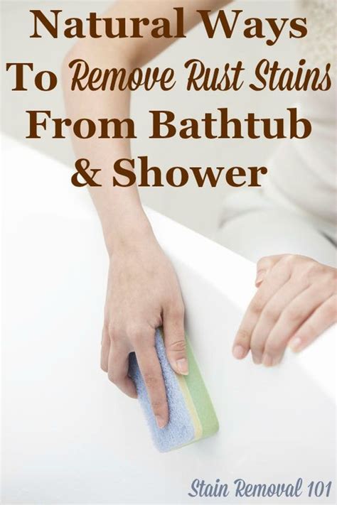 Removing Rust Stains From Bathtub: Natural Home Remedies | Stains, Natural and Natural homes