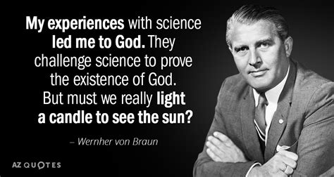 TOP 25 QUOTES BY WERNHER VON BRAUN (of 54) | A-Z Quotes