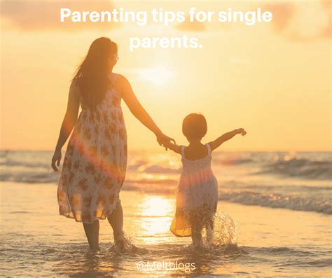 Parenting tips for single parents. - MELTBLOGS