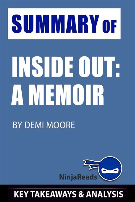 Summary of Inside Out : A Memoir by Demi Moore: Key Takeaways ...