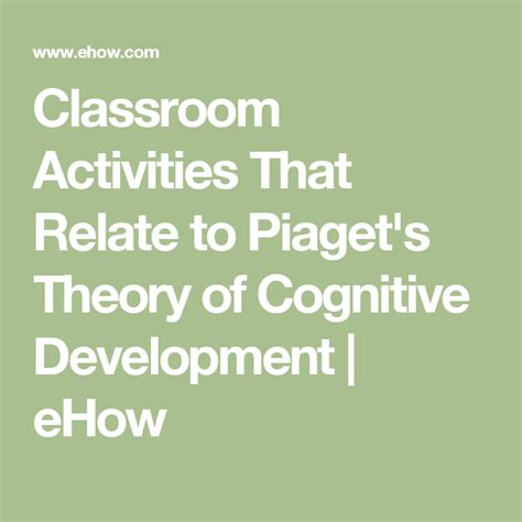 Classroom Activities That Relate to Piaget's Theory of Cognitive ...