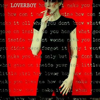 "Turn Me Loose" Song by Loverboy | Music Charts Archive