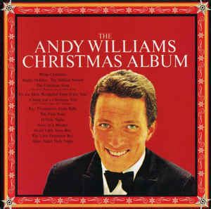 Andy Williams – The Andy Williams Christmas Album (2004, CD) - Discogs