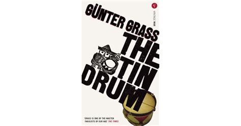 The Tin Drum by Günter Grass — Reviews, Discussion, Bookclubs, Lists