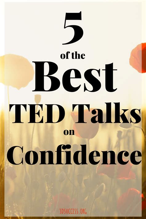 5 Best Motivational TED Talks on Confidence - 3D Success