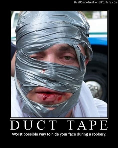 Duct Tape Bandage - Demotivational Poster