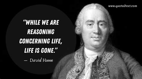 35 David Hume Quotes on Life, Inspiration and Passion - QuotedText