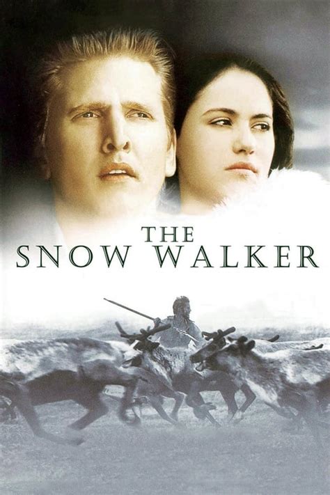 The Snow Walker (2003) — The Movie Database (TMDB)