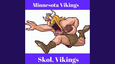 Skol Vikings Minnesota Vikings Official Fight Song (TV Edit) - Stadium ...