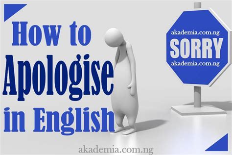 How to Apologise in English with Examples - Akademia