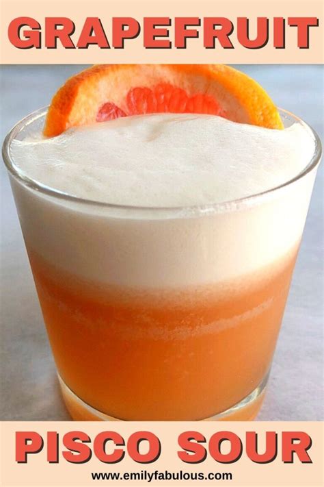 Grapefruit Pisco Sour | Egg White Foam Cocktail | EmilyFabulous