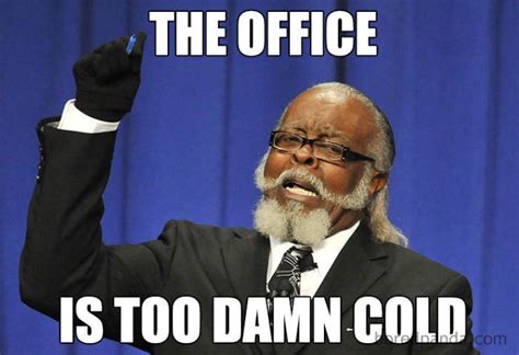 Warm Yourself With These Freezing Office Memes (29 pics) - Izismile.com