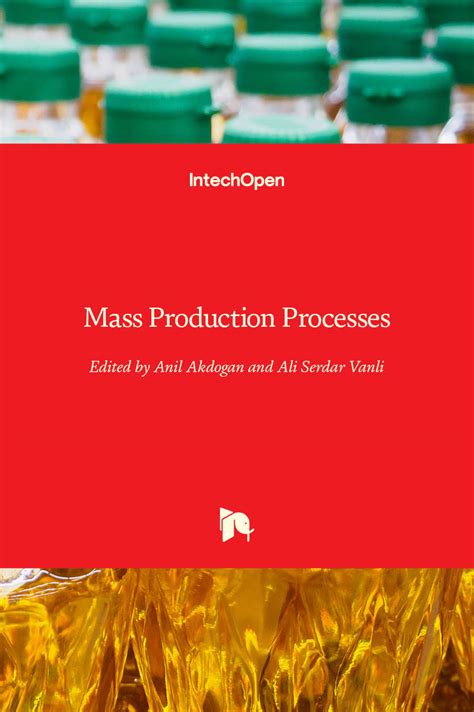 Mass Production Processes | IntechOpen