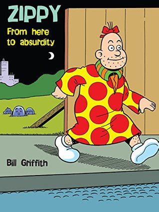 Zippy the Pinhead: From Here to Absurdity by Bill Griffith