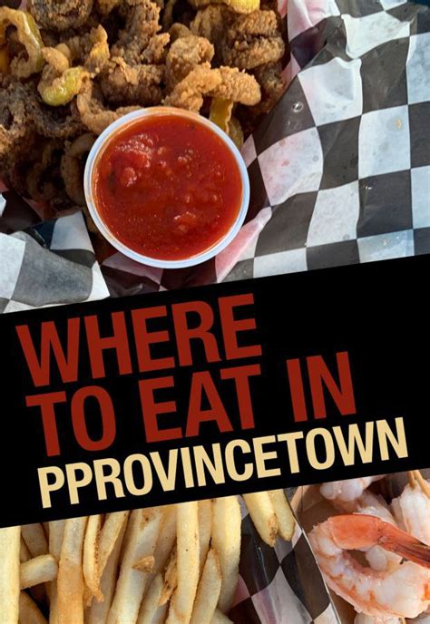 10 Best Provincetown Restaurants for a Taste of Cape Cod | Cape cod ...