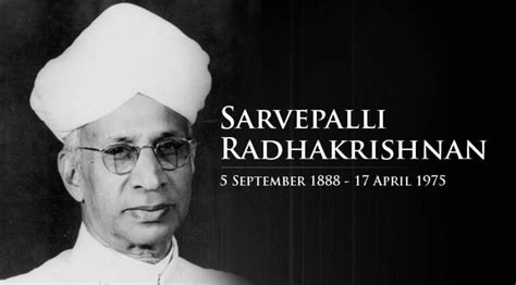 Dr. Sarvepalli Radhakrishnan Inspiring Quotes and Saying - Guru On Time