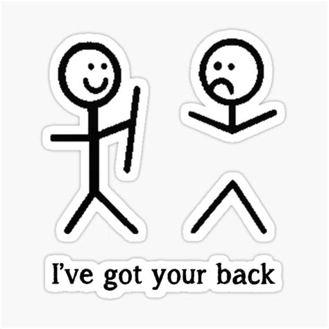 "I've Got Your Back Funny Stick Figure T-Shirt" Sticker by AwesomeApparel | Redbubble