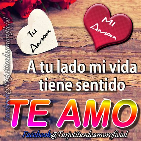 🌹👄Tu AMOR y Mi AMOR🌹👄, a tu lado mi vida tiene mucho sentido🌹👄, te amo mucho y se que contigo ...