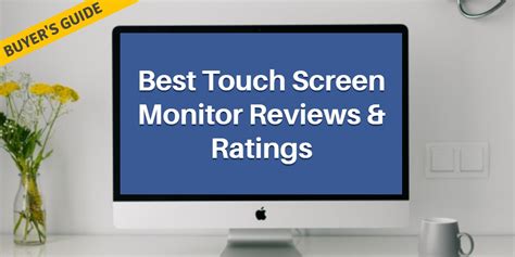 7 Best Touch Screen Monitor 2019