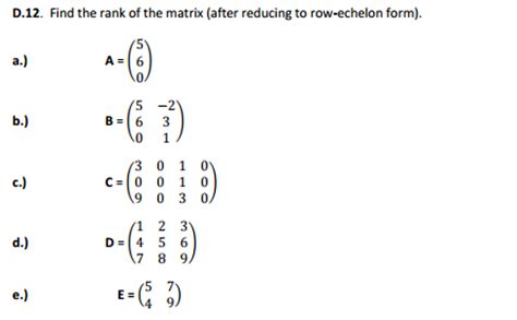 Solved Find the rank of the matrix (after reducing to | Chegg.com