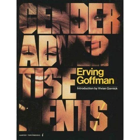 Gender Advertisements: Erving Goffman | Erving, Gender, Gender issues