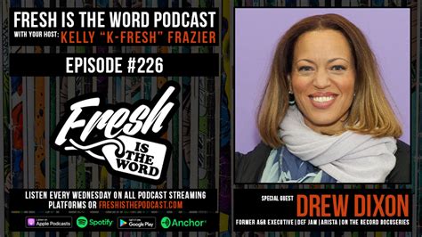 Episode #226: Drew Dixon - Former A&R Executive at Def Jam and Arista ...