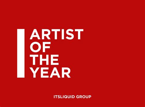 ARTIST OF THE YEAR | ITSLIQUID