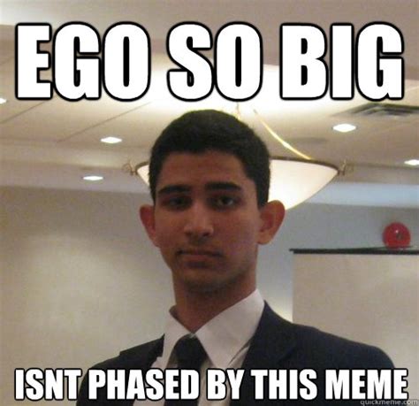 Ego so big isnt phased by this meme - Scumbag Jacob - quickmeme