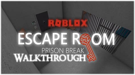 ROBLOX - Escape Room - Prison Break Walkthrough - YouTube