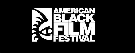 [NEWS] American Black Film Festival Announces Move To New York City And ...