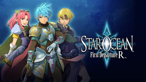 STAR OCEAN FIRST DEPARTURE R/Nintendo Switch/eShop Download