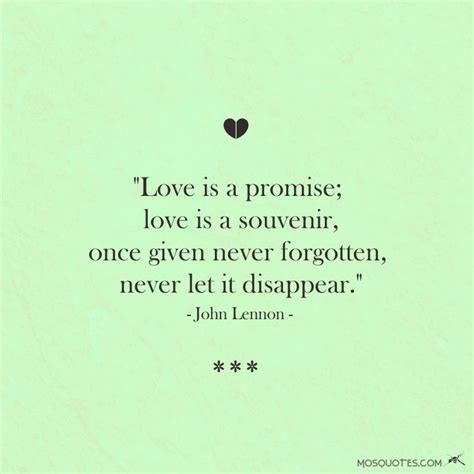 Famous Love Quotes from Celebrities Love is a promise love is a ...